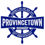 Provincetown Roundup